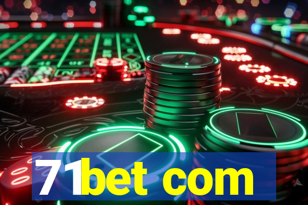 71bet com